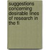 Suggestions Concerning Desirable Lines of Research in the Fi