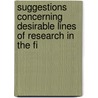Suggestions Concerning Desirable Lines of Research in the Fi by National Research Council Sciences