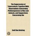 Suppression of Tuberculosis; Together with Observations Conc