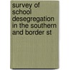 Survey of School Desegregation in the Southern and Border St door United States Commission on Rights