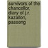 Survivors of the Chancellor, Diary of J.R. Kazallon, Passeng
