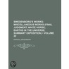 Swedenborg's Works (Volume 22); Miscellaneous Works (Final J by Emanuel Swedenborg