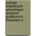 Sylloge Tractatuum Aliorumque Actorum Publicorum Historiam E
