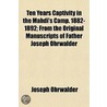 Ten Years Captivity in the Mahdi's Camp. 1882-1892; From the door Joseph Ohrwalder