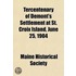 Tercentenary of Demont's Settlement at St. Croix Island, Jun