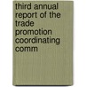 Third Annual Report of the Trade Promotion Coordinating Comm door United States. Congr
