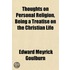 Thoughts on Personal Religion, Being a Treatise on the Chris