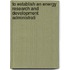 To Establish an Energy Research and Development Administrati