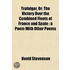 Trafalgar, Or; The Victory Over the Combined Fleets of Franc