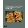 Transactions of the American Philological Association (1-15) door American Philological Association