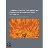 Transactions of the American Philological Association (Volum door American Philological Association