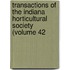 Transactions of the Indiana Horticultural Society (Volume 42