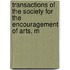 Transactions of the Society for the Encouragement of Arts, M