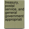 Treasury, Postal Service, and General Government Appropriati door States Congress Senate United States Congress Senate