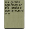 U.S.-German Agreement on the Transfer of German Control of N door States Congress House United States Congress House