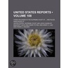United States Reports (108); Cases Adjudged in the Supreme C door United States. Court