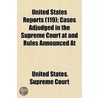 United States Reports (119); Cases Adjudged in the Supreme C by United States. Supreme Court