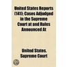 United States Reports (141); Cases Adjudged in the Supreme C door United States. Supreme Court