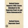 United States Reports (146); Cases Adjudged in the Supreme C door United States. Supreme Court