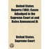 United States Reports (180); Cases Adjudged in the Supreme C