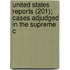 United States Reports (201); Cases Adjudged in the Supreme C