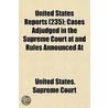 United States Reports (235); Cases Adjudged in the Supreme C by United States. Supreme Court