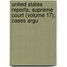 United States Reports, Supreme Court (Volume 17); Cases Argu door United States Supreme Court