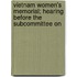 Vietnam Women's Memorial; Hearing Before the Subcommittee on