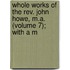 Whole Works Of The Rev. John Howe, M.a. (volume 7); With A M