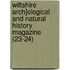 Wiltshire Arch]ological and Natural History Magazine (23-24)