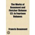 Works of Beaumont and Fletcher (Volume 12); In Fourteen Volu