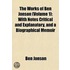 Works of Ben Jonson (Volume 1); With Notes Critical and Expl