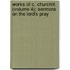 Works of C. Churchill (Volume 4); Sermons on the Lord's Pray