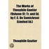 Works of Thophile Gautier (Volume 9); Tr. and Ed. by F. C. d