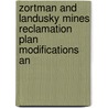 Zortman and Landusky Mines Reclamation Plan Modifications an door Montana Hard Rock Bureau