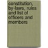 Constitution, By-Laws, Rules And List Of Officers And Members
