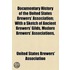 Documentary History Of The United States Brewers' Association