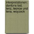 Interpretationen: Dantons Tod, Lenz, Leonce und Lena, Woyzeck