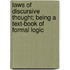Laws Of Discursive Thought; Being A Text-Book Of Formal Logic