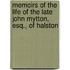 Memoirs Of The Life Of The Late John Mytton, Esq., Of Halston
