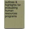 Outlines & Highlights For Evaluating Human Resources Programs door Cram101 Textbook Reviews