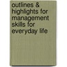 Outlines & Highlights For Management Skills For Everyday Life door Cram101 Textbook Reviews