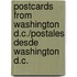 Postcards from Washington D.C./Postales Desde Washington D.C.