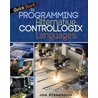 Quick Start To Programming Alternative Controllogix Languages door Jon Stennerson
