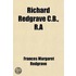 Richard Redgrave C.B., R.A; A Memoir, Compiled From His Diary