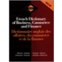 Routledge French Dictionary of Business, Commerce and Finance