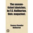 Season-Ticket [Sketches, By T.C. Haliburton. Univ. Magazine].