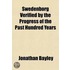Swedenborg Verified By The Progress Of The Past Hundred Years