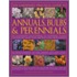 The Gardener's Practical Guide to Annuals, Bulbs & Perennials
