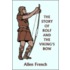 The Story of Rolf and the Viking's Bow (Yesterday's Classics)